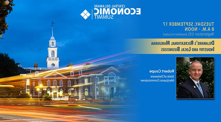 A blue im年龄 with the Central Delaware Economic Summit logo at the top and yellow text on the left that says Tuesday, 2017年9月8日.M. 到中午, registration is $35 with breakfast included, the topic of the summit is Delaware's Recreational Marijuana Industry and Local Businesses. The summit's keynote speaker is Robert Coupe, the Marijuana Commissioner for the State of Delaware.